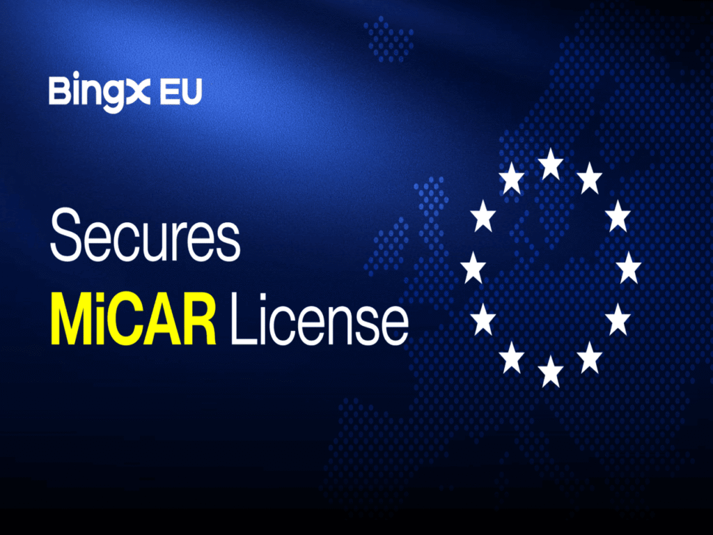BingX EU Secures MiCAR License, Advancing Regulated Crypto Services Across Europe 84e2f86a448646fba3dfbf8df94e5046 2